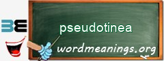 WordMeaning blackboard for pseudotinea